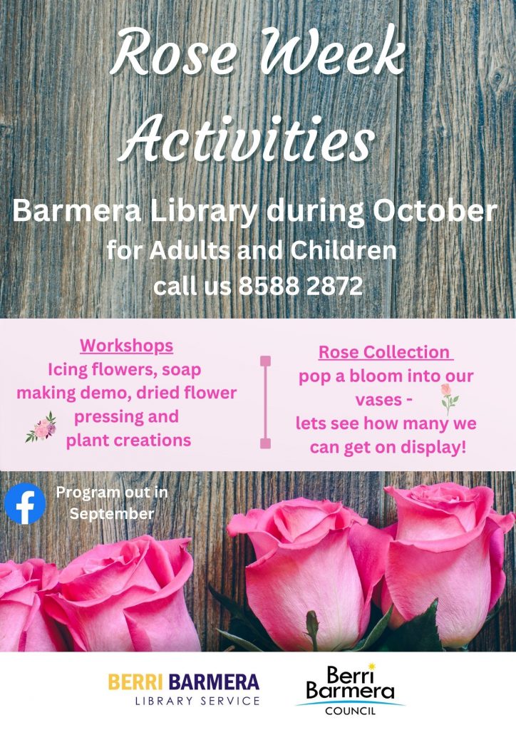 Events & Attractions Riverland Rose and Garden Festival